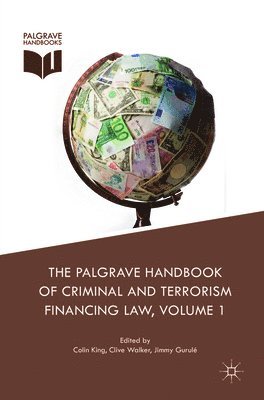 The Palgrave Handbook of Criminal and Terrorism Financing Law 1