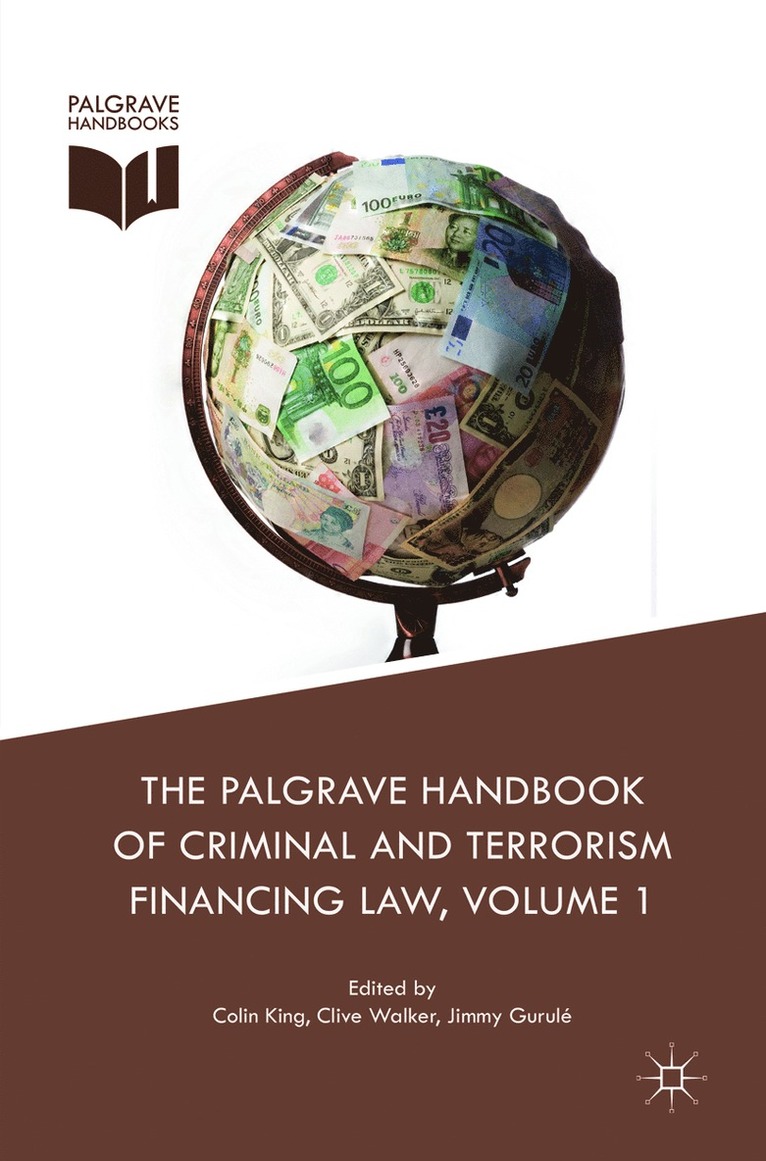 Colin King, Clive Walker, Jimmy Gurulé, Jimmy Gurule - Palgrave Handbook of Criminal and Terrorism Financing Law, Häftad