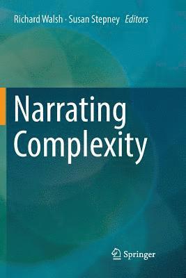 bokomslag Narrating Complexity