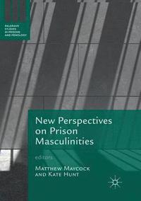 bokomslag New Perspectives on Prison Masculinities