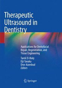 bokomslag Therapeutic Ultrasound in Dentistry