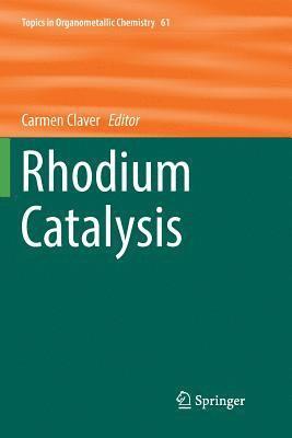 Rhodium Catalysis 1
