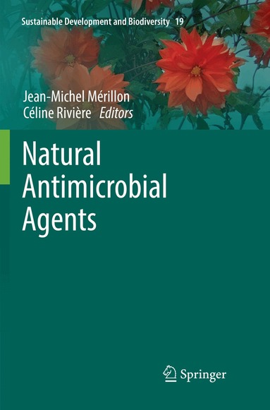 Jean-Michel Mérillon, Céline Riviere - Natural Antimicrobial Agents, Häftad