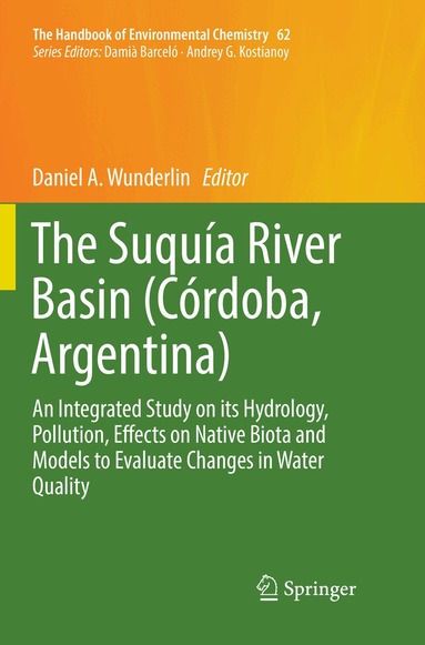 Daniel A. Wunderlin - Suquía River Basin (Córdoba, Argentina), Häftad