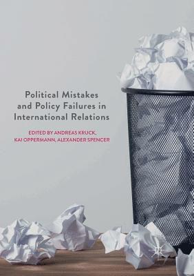 bokomslag Political Mistakes and Policy Failures in International Relations