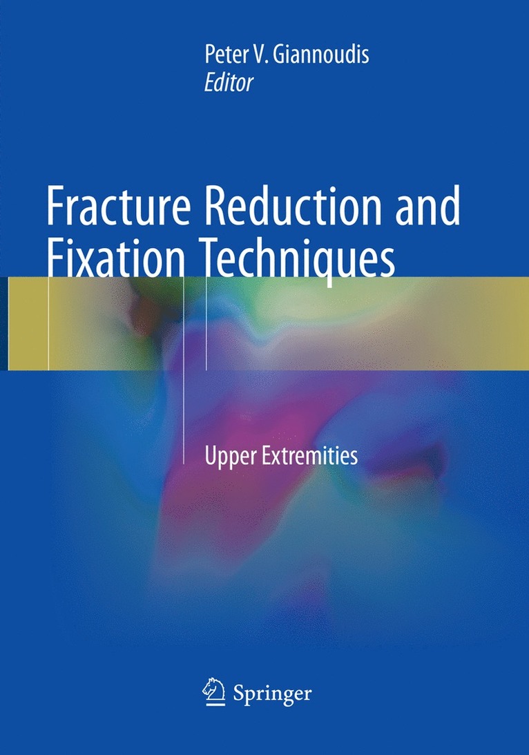 Peter V. Giannoudis - Fracture Reduction and Fixation Techniques, Häftad