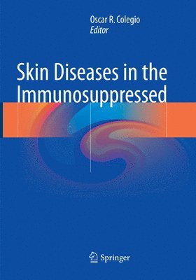 bokomslag Skin Diseases in the Immunosuppressed