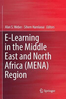 E-Learning in the Middle East and North Africa (MENA) Region 1