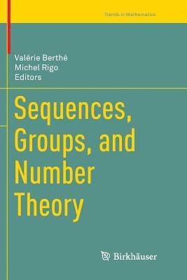 bokomslag Sequences, Groups, and Number Theory