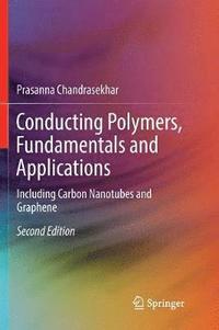 bokomslag Conducting Polymers, Fundamentals and Applications