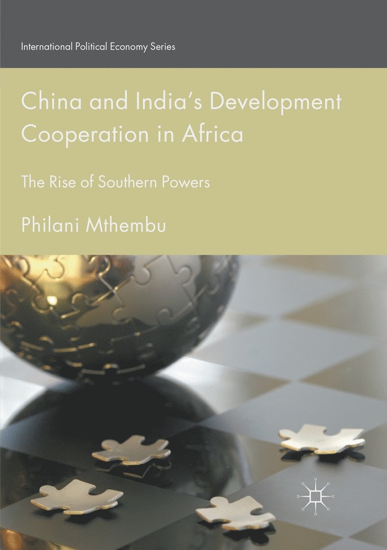 China and Indias Development Cooperation in Africa 1