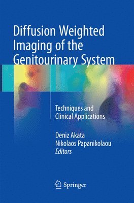 Diffusion Weighted Imaging of the Genitourinary System 1