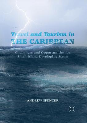 Travel and Tourism in the Caribbean 1
