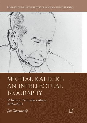 bokomslag Micha Kalecki: An Intellectual Biography