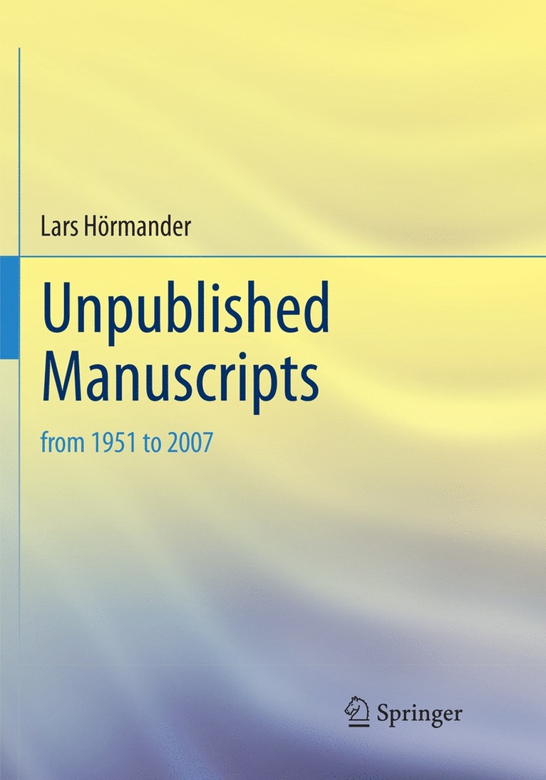 Lars Hörmander, Lars Hormander - Unpublished Manuscripts, Häftad