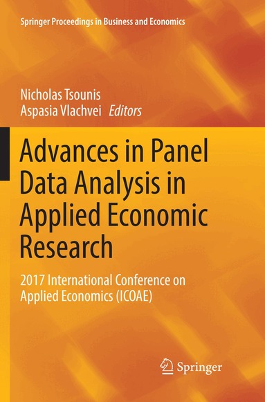 Nicholas Tsounis, Aspasia Vlachvei - Advances in Panel Data Analysis in Applied Economic Research, Häftad