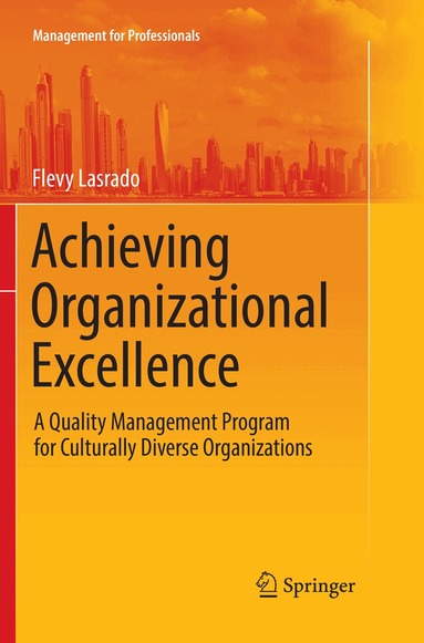 Flevy Lasrado - Achieving Organizational Excellence, Häftad