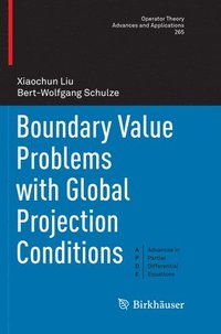 bokomslag Boundary Value Problems with Global Projection Conditions