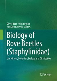 bokomslag Biology of Rove Beetles (Staphylinidae)