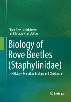 bokomslag Biology of Rove Beetles (Staphylinidae)