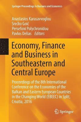 Economy, Finance and Business in Southeastern and Central Europe 1