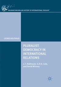 bokomslag Pluralist Democracy in International Relations