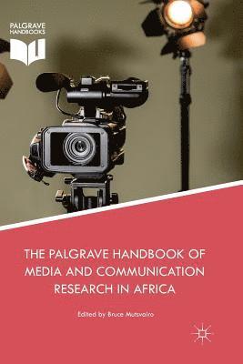 bokomslag Palgrave Handbook of Media and Communication Research in Africa
