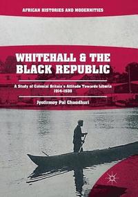 bokomslag Whitehall and the Black Republic
