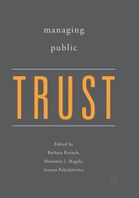 bokomslag Managing Public Trust