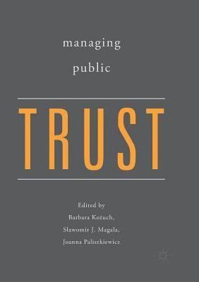 Managing Public Trust