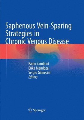 Saphenous Vein-Sparing Strategies in Chronic Venous Disease 1