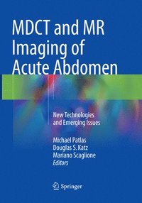 bokomslag MDCT and MR Imaging of Acute Abdomen