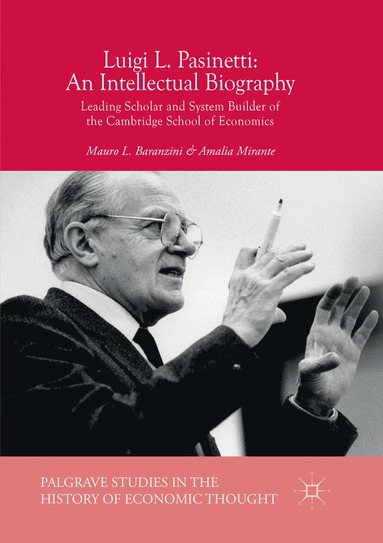 bokomslag Luigi L. Pasinetti: An Intellectual Biography