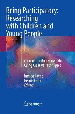 Being Participatory: Researching with Children and Young People 1