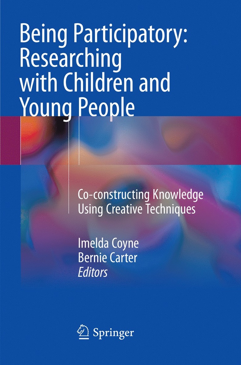 Being Participatory: Researching with Children and Young People