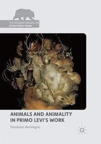 bokomslag Animals and Animality in Primo Levis Work