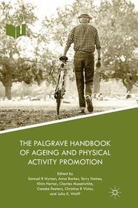 bokomslag The Palgrave Handbook of Ageing and Physical Activity Promotion
