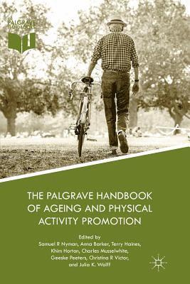 The Palgrave Handbook of Ageing and Physical Activity Promotion 1