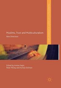 bokomslag Muslims, Trust and Multiculturalism