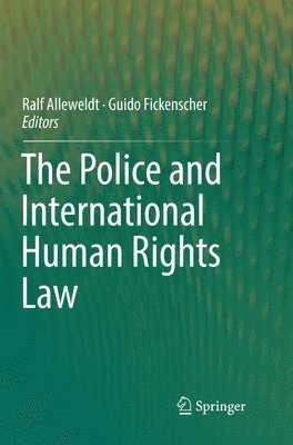 The Police and International Human Rights Law 1