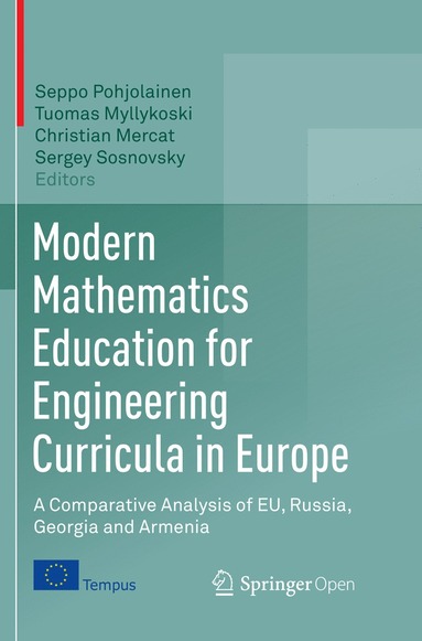 bokomslag Modern Mathematics Education for Engineering Curricula in Europe