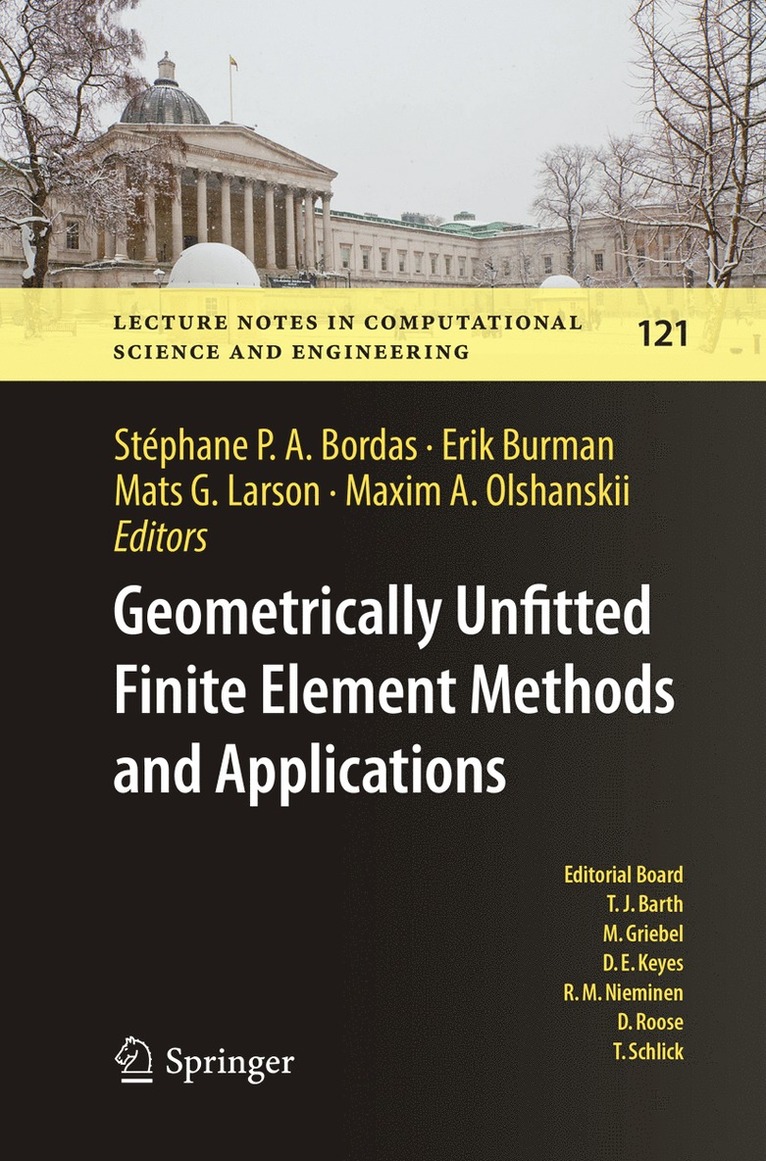 Geometrically Unfitted Finite Element Methods and Applications