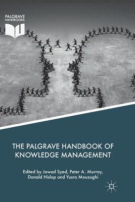 The Palgrave Handbook of Knowledge Management 1