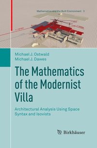 bokomslag The Mathematics of the Modernist Villa