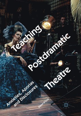 Teaching Postdramatic Theatre 1