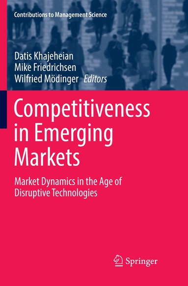 Datis Khajeheian, Mike Friedrichsen, Wilfried Mödinger - Competitiveness in Emerging Markets, Häftad