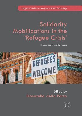 bokomslag Solidarity Mobilizations in the 'Refugee Crisis'