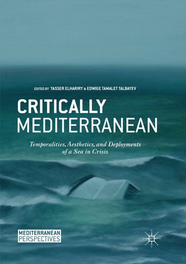 yasser elhariry, Edwige Tamalet Talbayev - Critically Mediterranean, Häftad