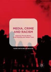 bokomslag Media, Crime and Racism