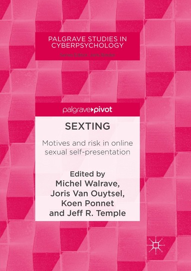 Michel Walrave, Joris Van Ouytsel, Koen Ponnet, Jeff R. Temple - Sexting, Häftad